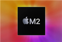 苹果MacBook都卖不动了！M2第一次被迫停产